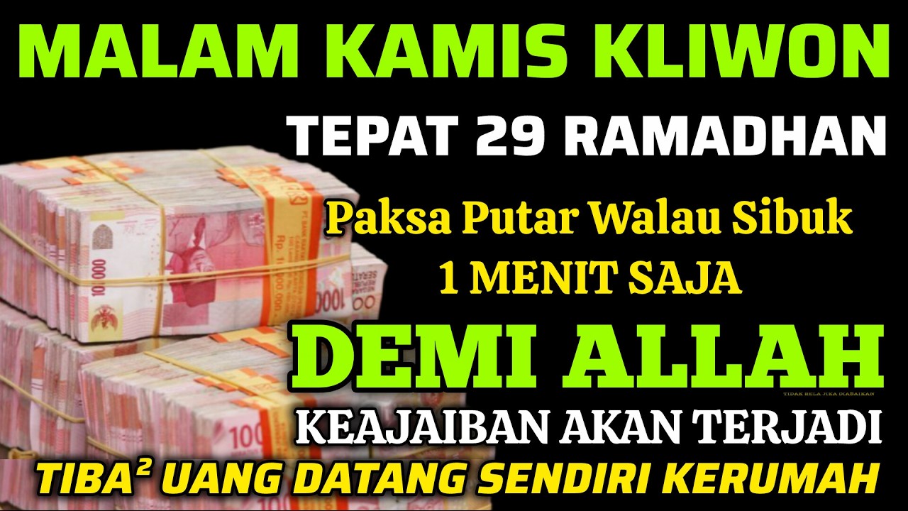 🔴ALHAMDULILLAH🤲 BARU PUTAR SEBENTAR UANG BENAR2 DATANG SENDIRI KERUMAH, DOA KEKAYAAN PALING MUSTAJAB