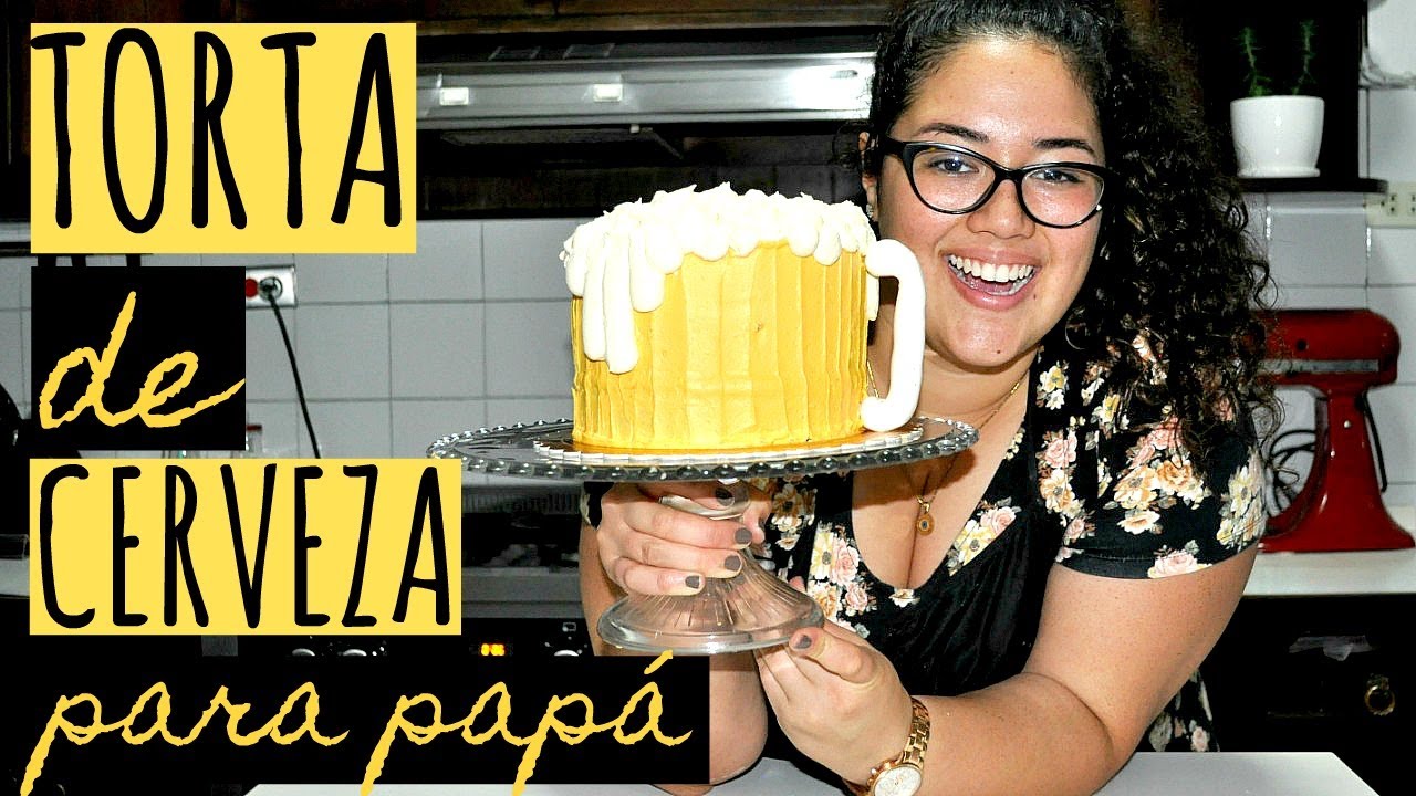 TORTA EN FORMA DE CERVEZA PARA PAPÁ | Andrea Cevallos