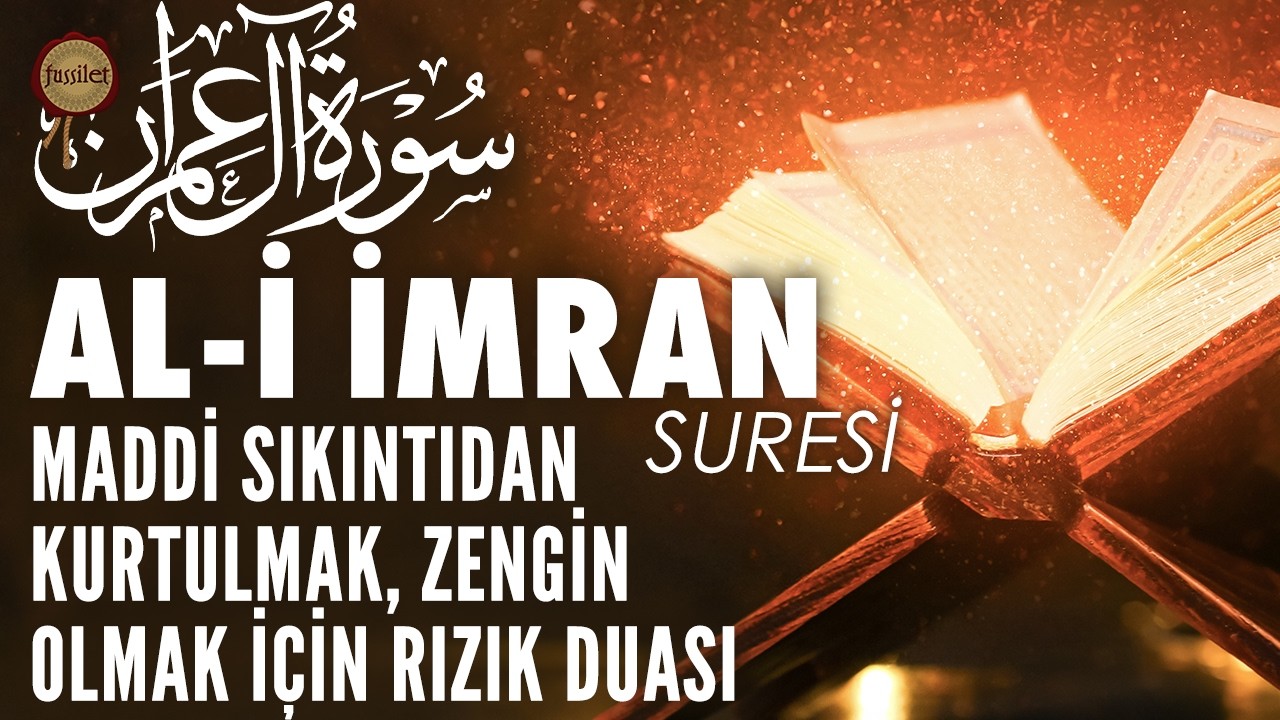 Al-i İmran Suresi | Dükkanınıza, Evinize Bereket, Rızık Duası | Ali Turan