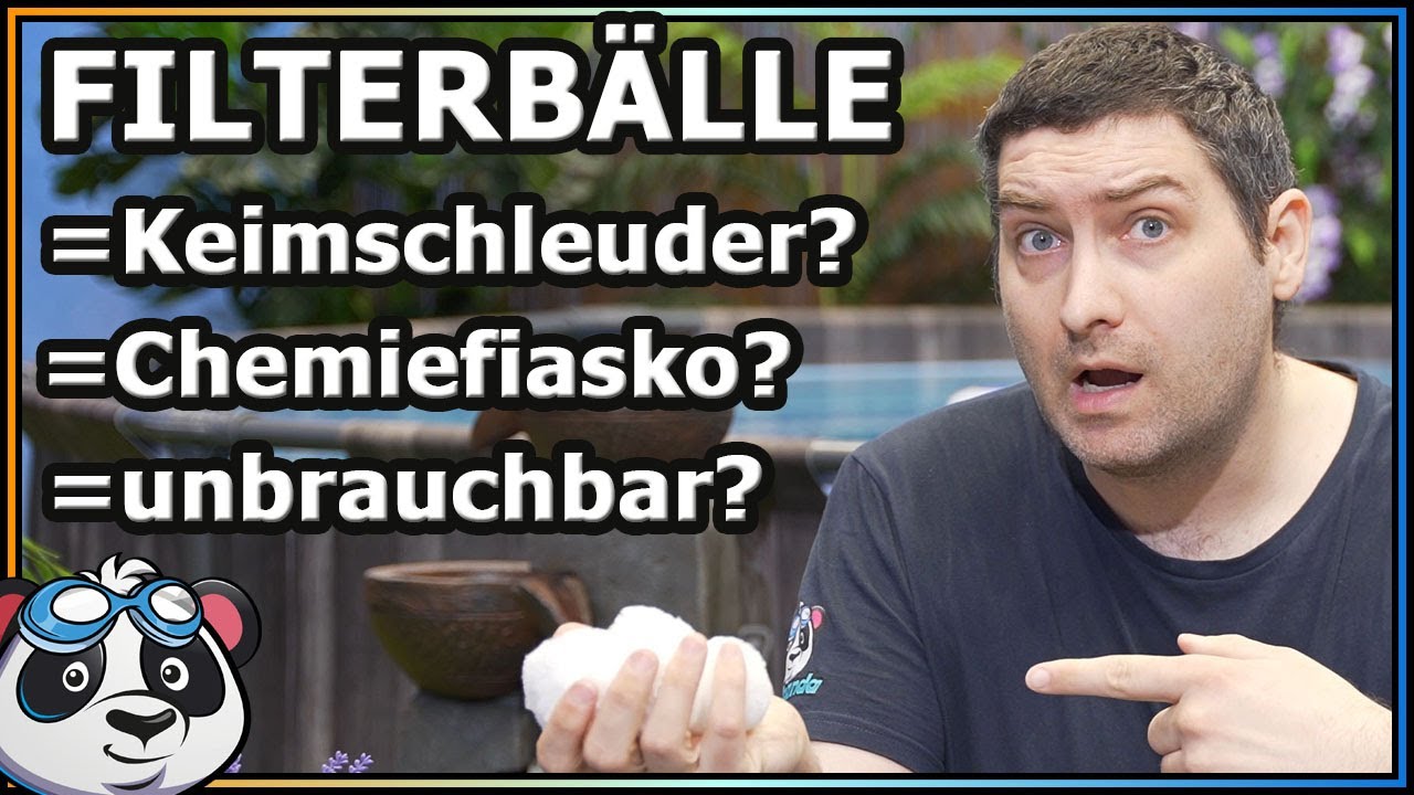 Filterballs Mythbusting - Was ist dran? Keime, Rückspülen, Flockungsmittel | Filterbälle oder Sand