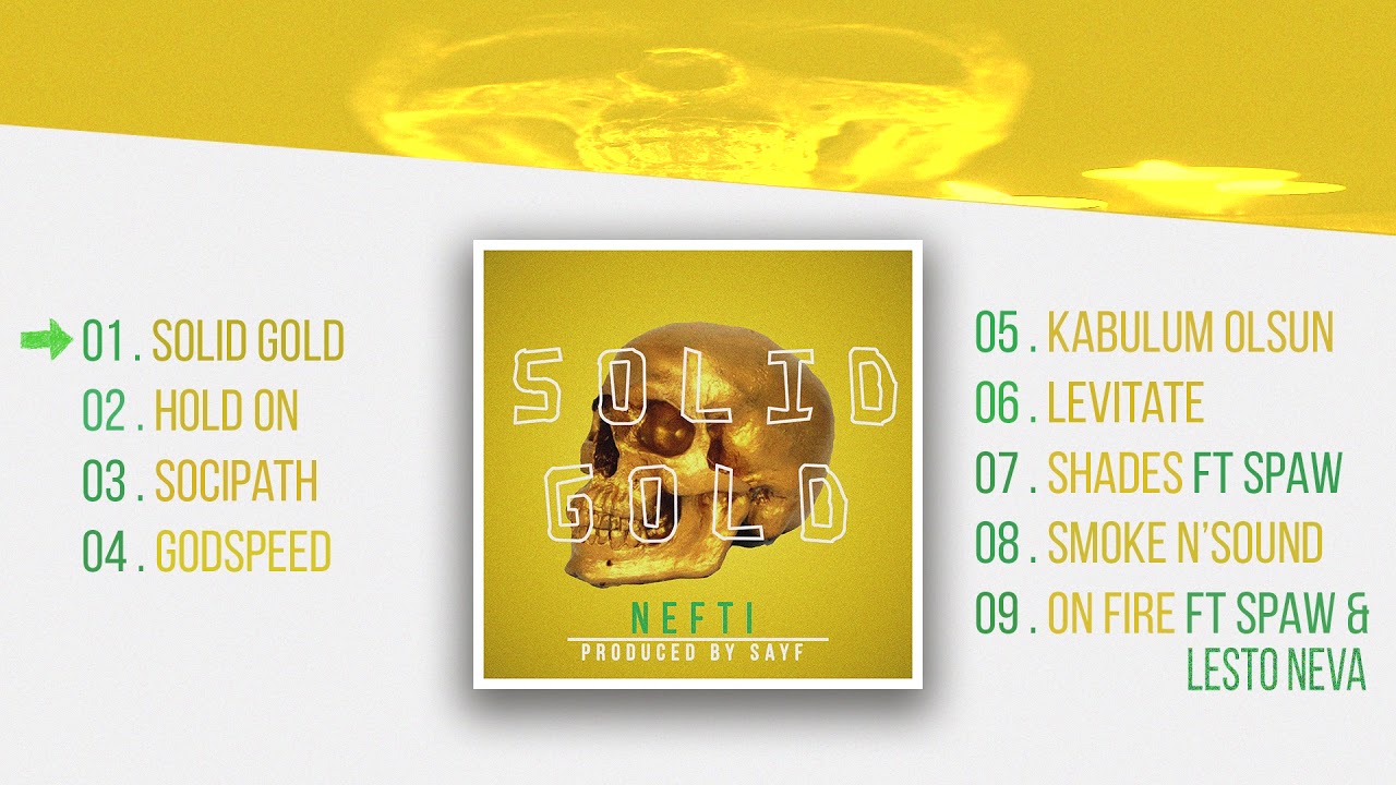 Nefti - Solid Gold (Official Audio)