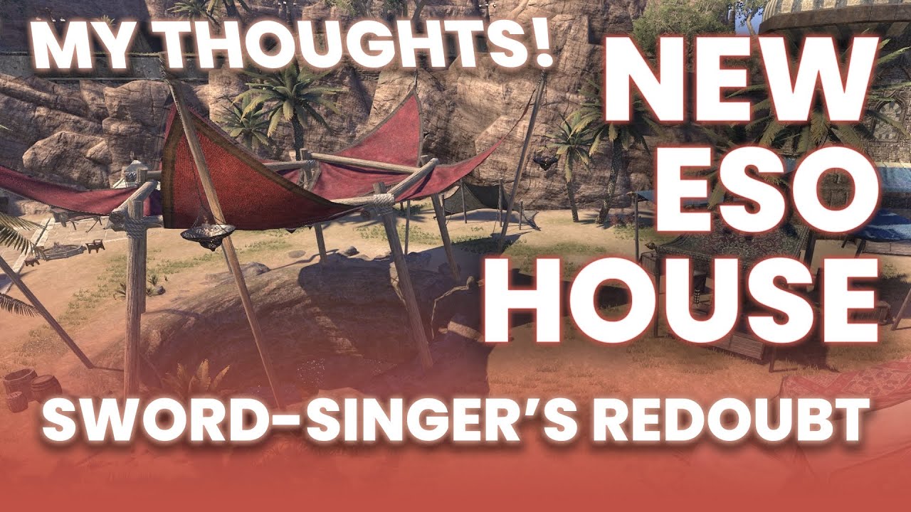 ESO Housing Tour - Sword-Singer's Redoubt - MY THOUGHTS! #new #eso #houses #update41