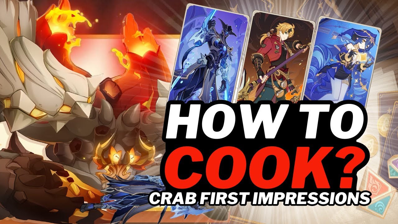 THE CRAB FIRST IMPRESSIONS || Genshin Impact TCG Emperor of Fire and Iron
