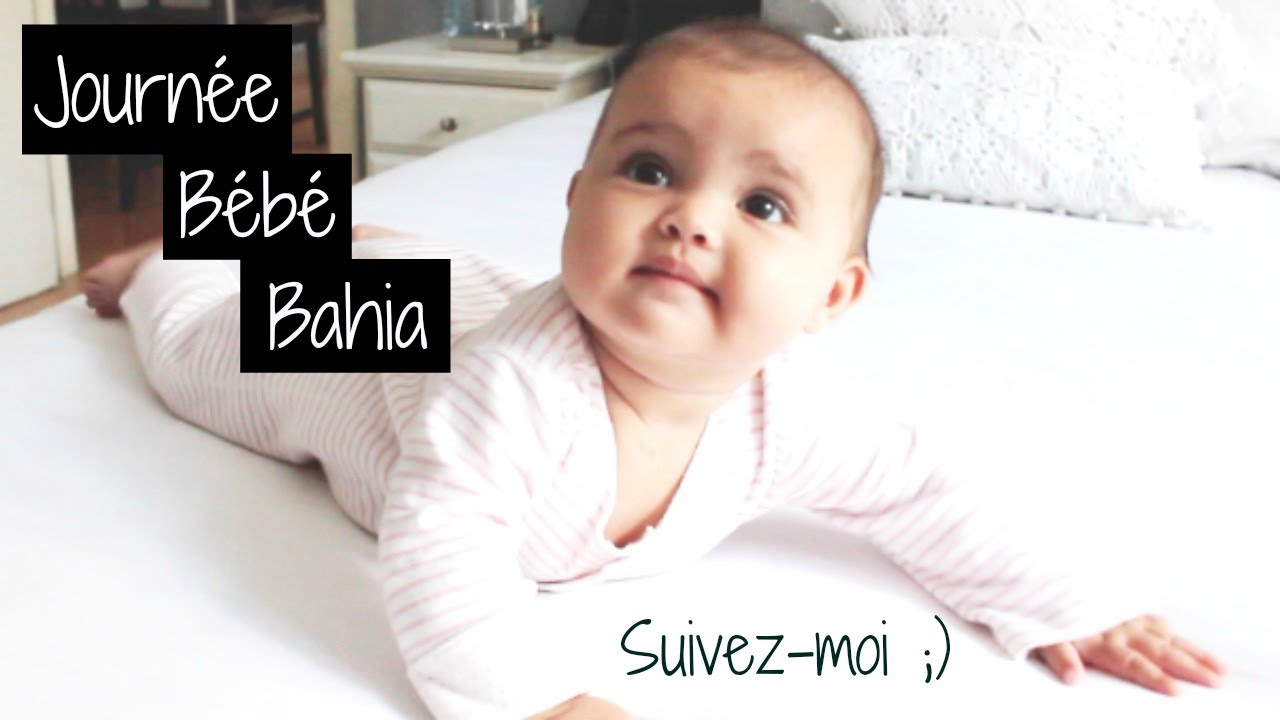 Journée typique de bébé Bahia ;)
