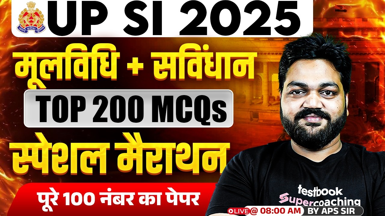 UPSI GK GS Marathon Class | UPSI 2025 GK GS + Samvidhan + Moolvidhi Marathon | by APS Sir | Testbook