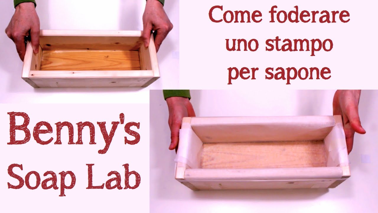 COME FODERARE UNO STAMPO PER SAPONE CON CARTA FORNO