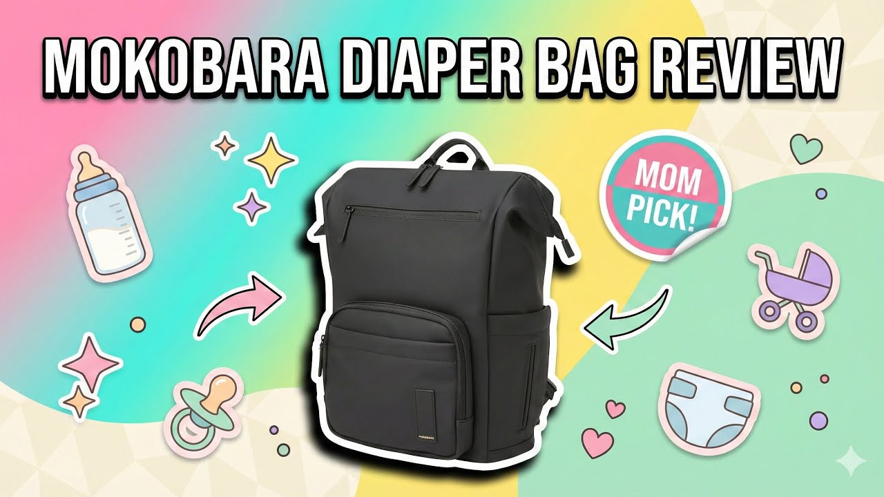 BEST DIAPER BAG | FOR BABY I REVIEW BACKPACK | MOTHERLY BAG l MOKOBARA PLAYDATE REVIEW |