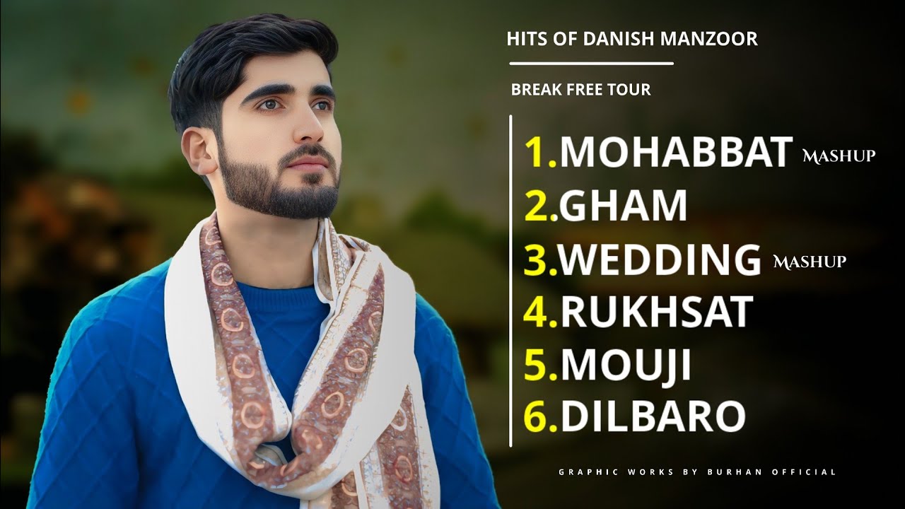 Top 10 kashmiri songs of Danish Manzoor | Back to back hits of Danish Manzoor | jukebox  songs