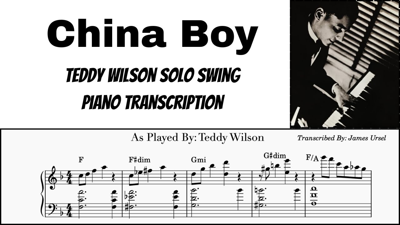 Teddy Wilson  Solo Jazz Piano Transcription - China Boy
