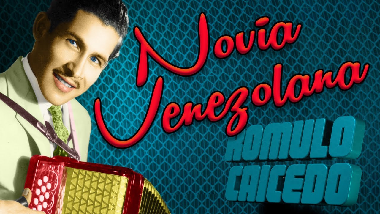 Discos El Dorado - Romulo Caicedo - Novia Venezolana