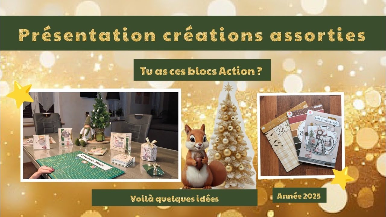 PRÉSENTATION SCRAP 6 ème partie Créations assorties 100% Action Noël 🎄✨
