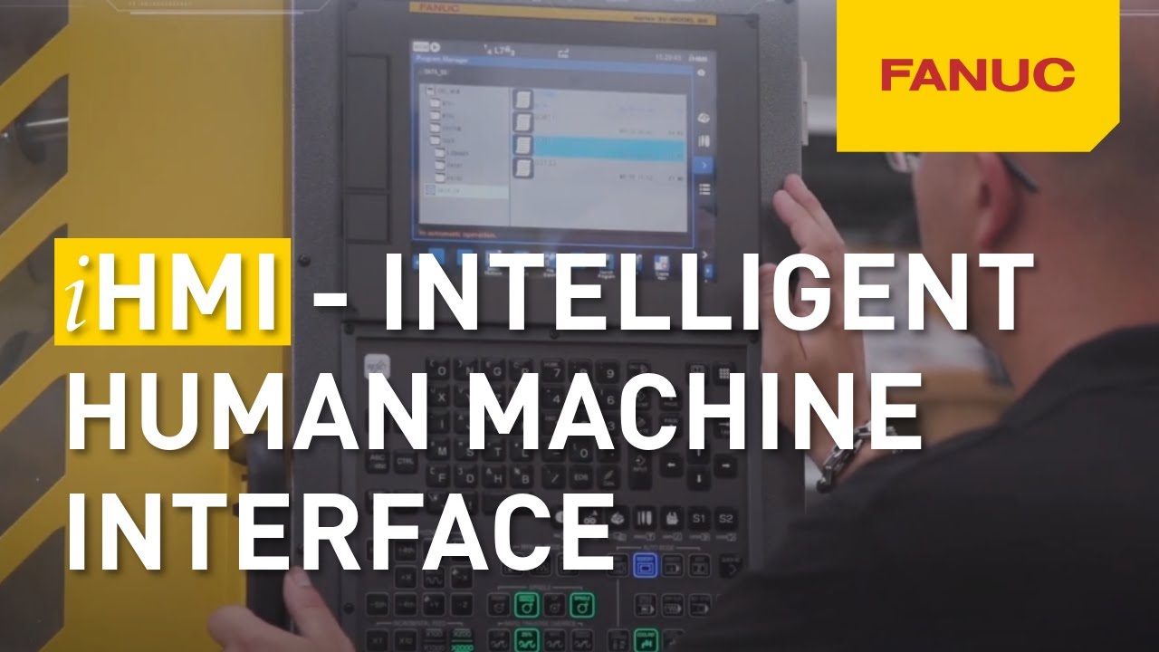iHMI - Intelligent human machine interface by FANUC