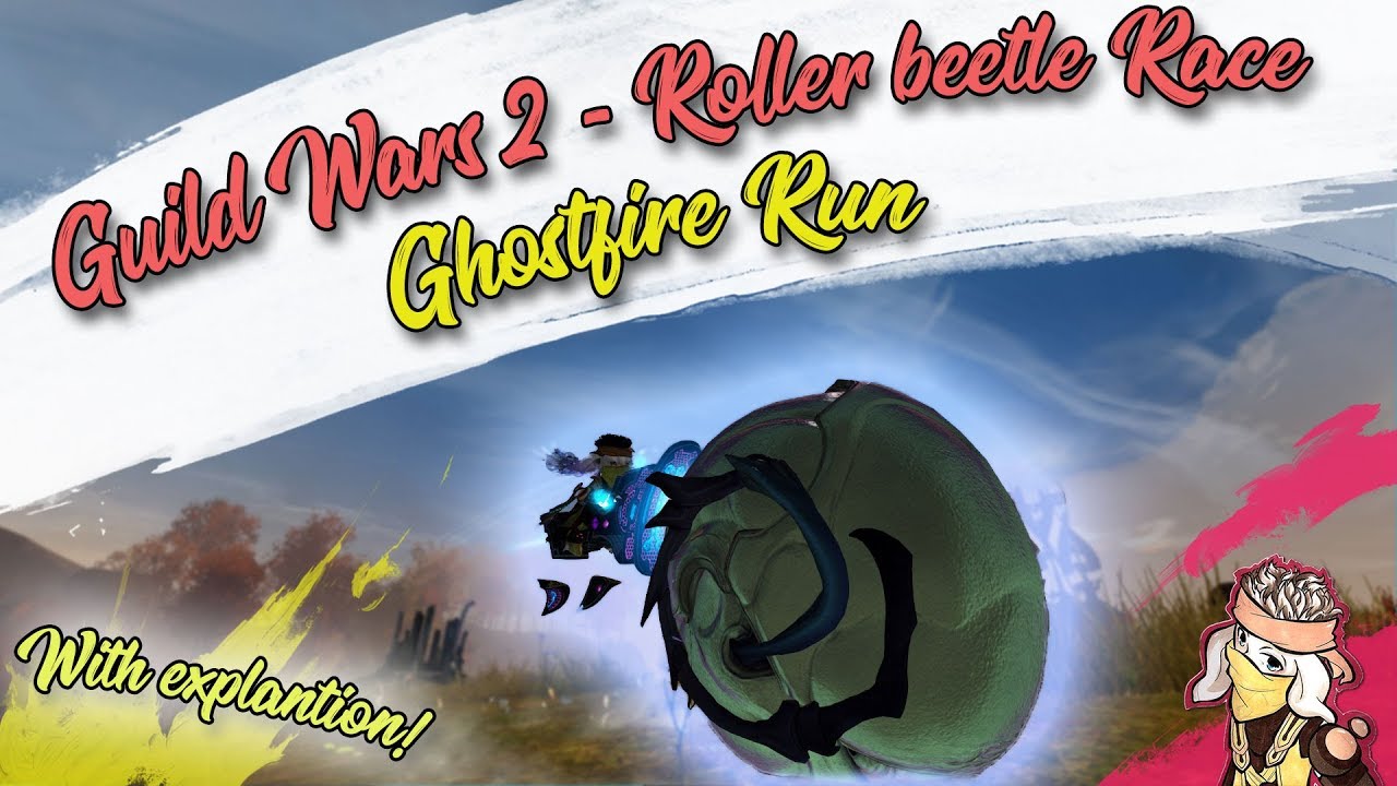 Guild Wars 2 - Ghostfire Run Roller Beetle Race | Gold & Explanation