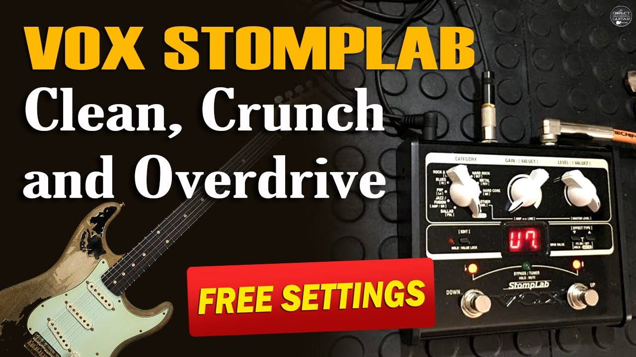 VOX STOMPLAB Clean, Crunch and Overdrive Mayer-Inspired: TUTORIAL