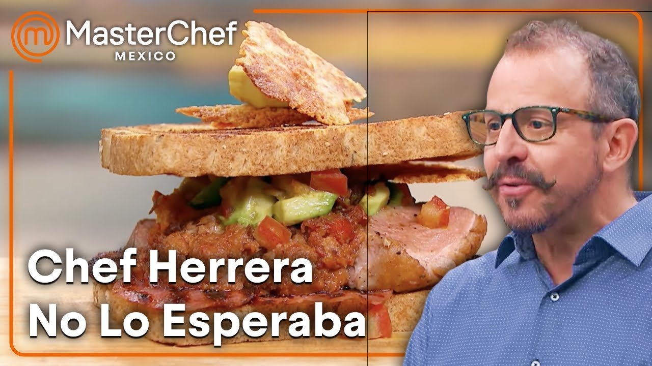 Chef Herrera Prueba Sandwich De Pato | MasterChef Mexico
