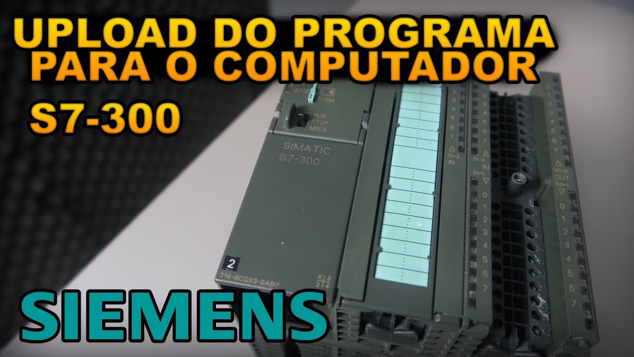 Como Fazer Upload do CLP Para o Computador! S7-300 Siemens #07