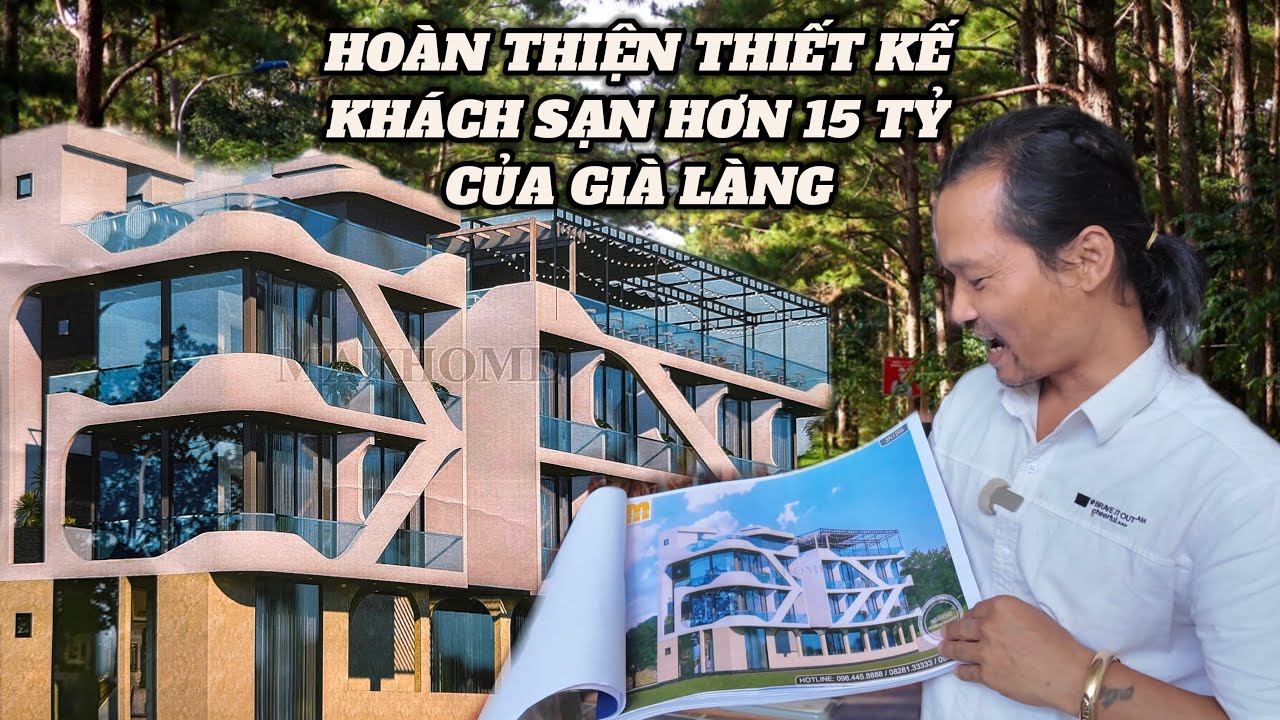 Cho&aacute;ng Ngợp Bản Ho&agrave;n Thiện Thiết Kế Kh&aacute;ch Sạn Hơn 15 Tỷ Của Gi&agrave; L&agrave;ng T&acirc;y Nguy&ecirc;n
