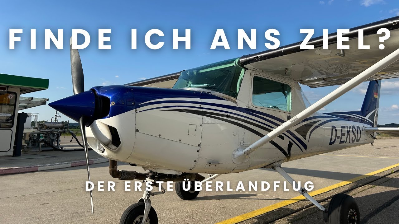 Der erste Solo Überlandflug: Finde ich ans Ziel?