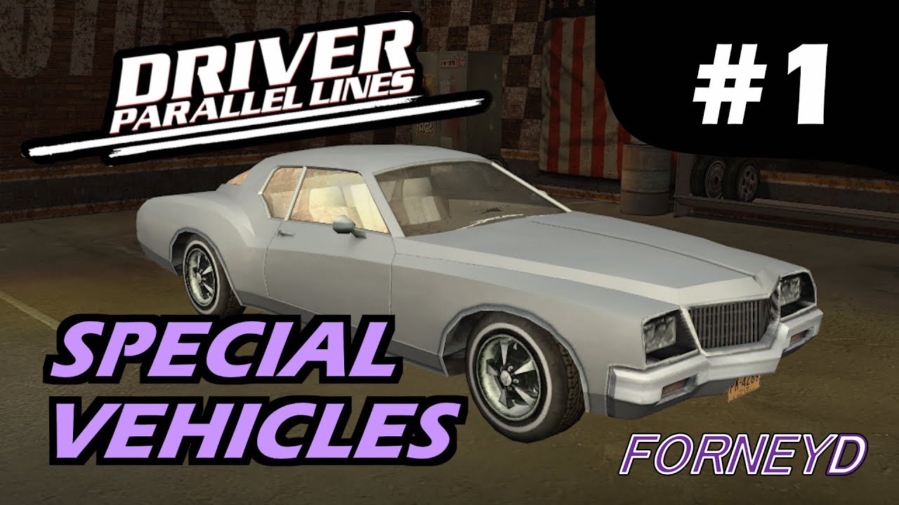 Special Vehicles in DRIVER: Parallel Lines - 1 | Double Durability Cerva