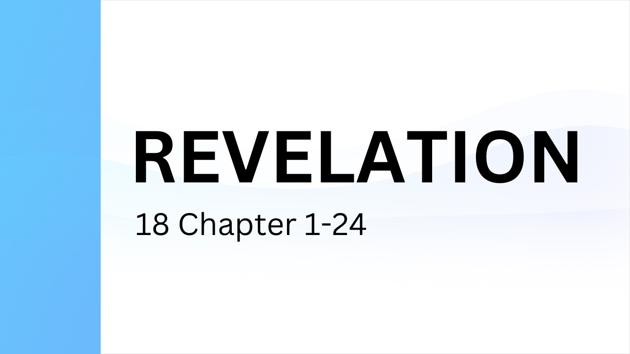 Revelation Chapter 18 | Holy Bible - Indian Sign Language Version (ISLV)