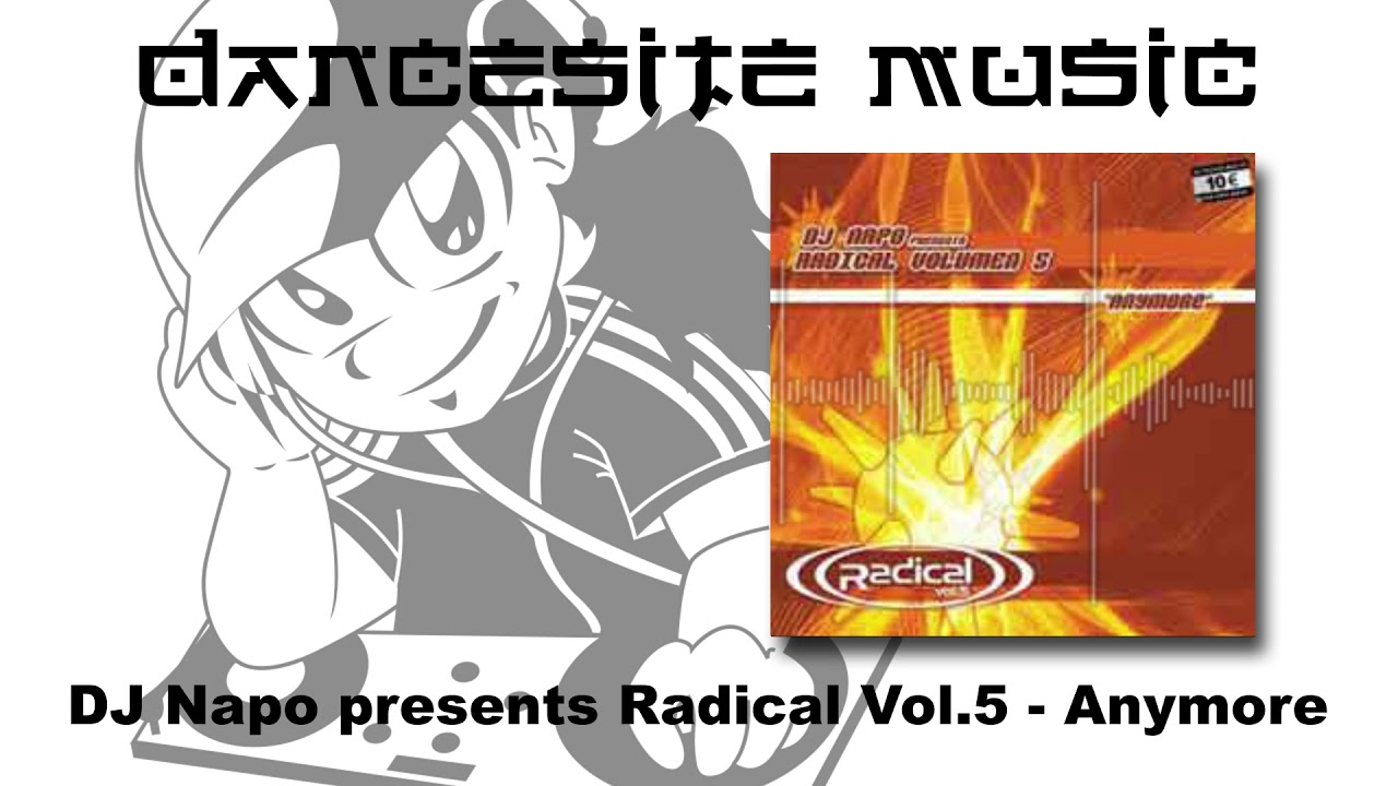 DJ Napo presents Radical Vol.5 - Anymore