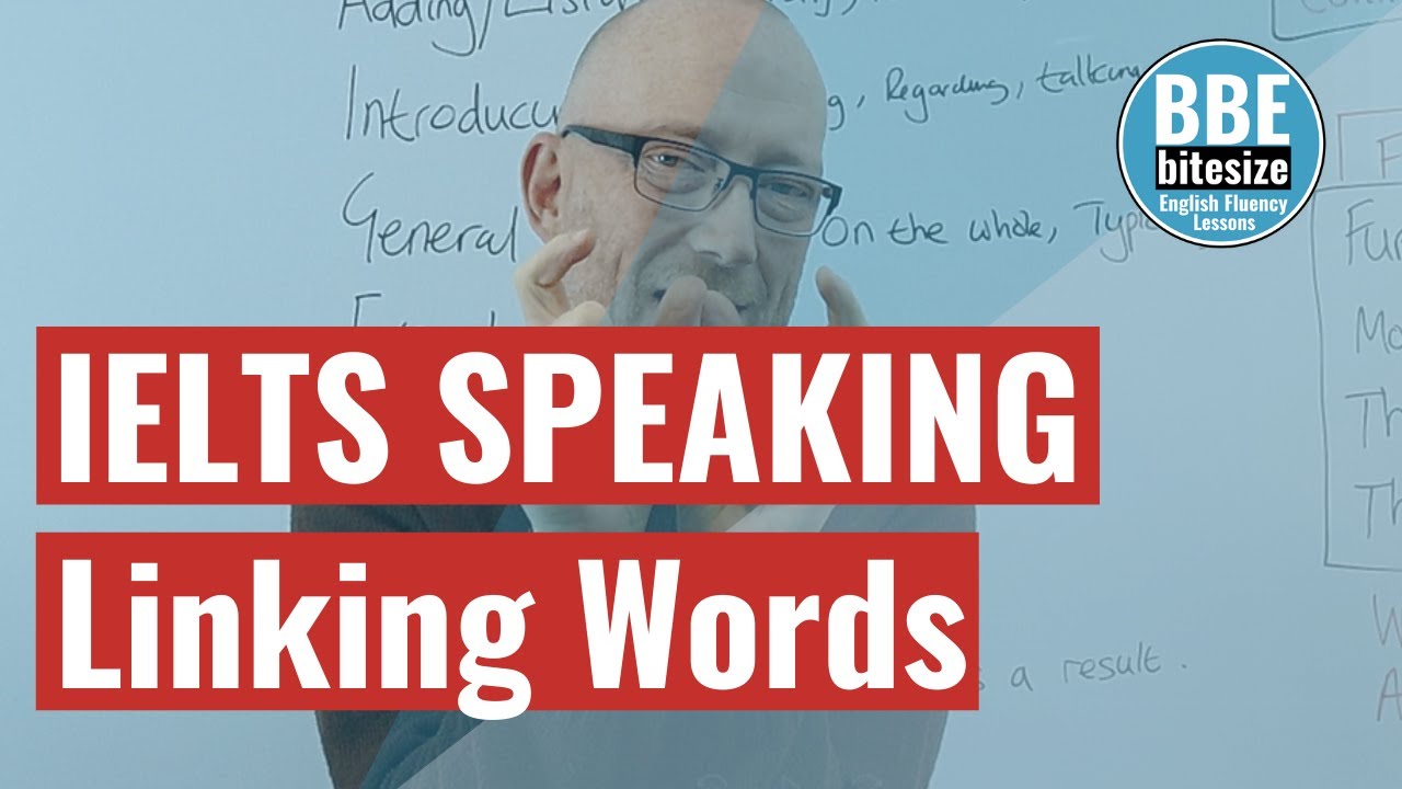 IELTS SPEAKING  // HOW TO USE LINKING WORDS TO INCREASE YOUR FLUENCY SCORE