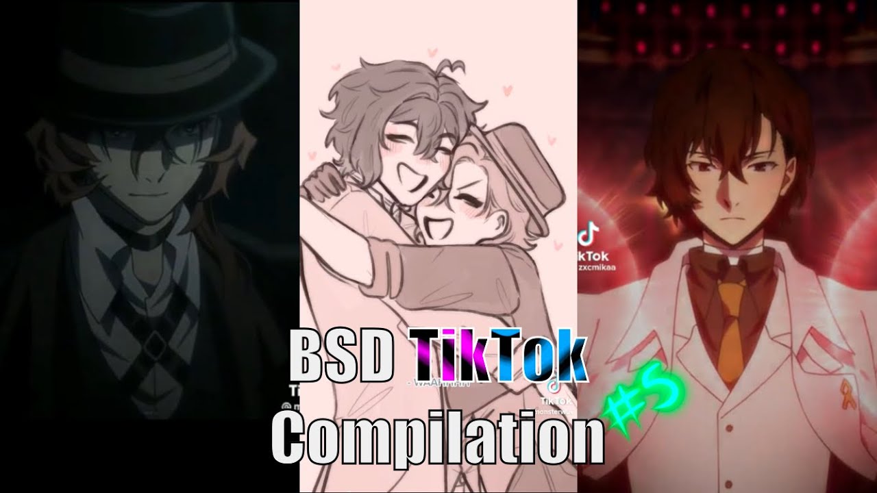 BSD TikToks I have saved on my phone for the 5th time | (Mostly Soukoku)