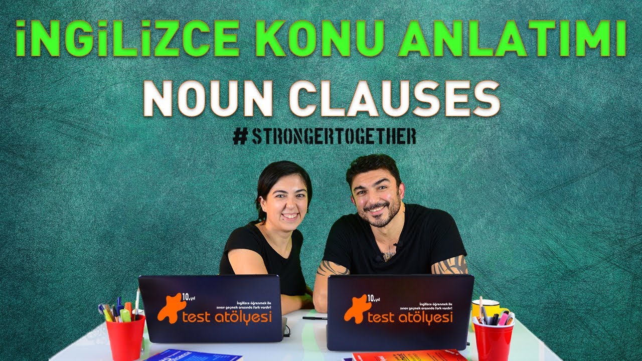 İngilizce Konu Anlatımı - Noun Clauses