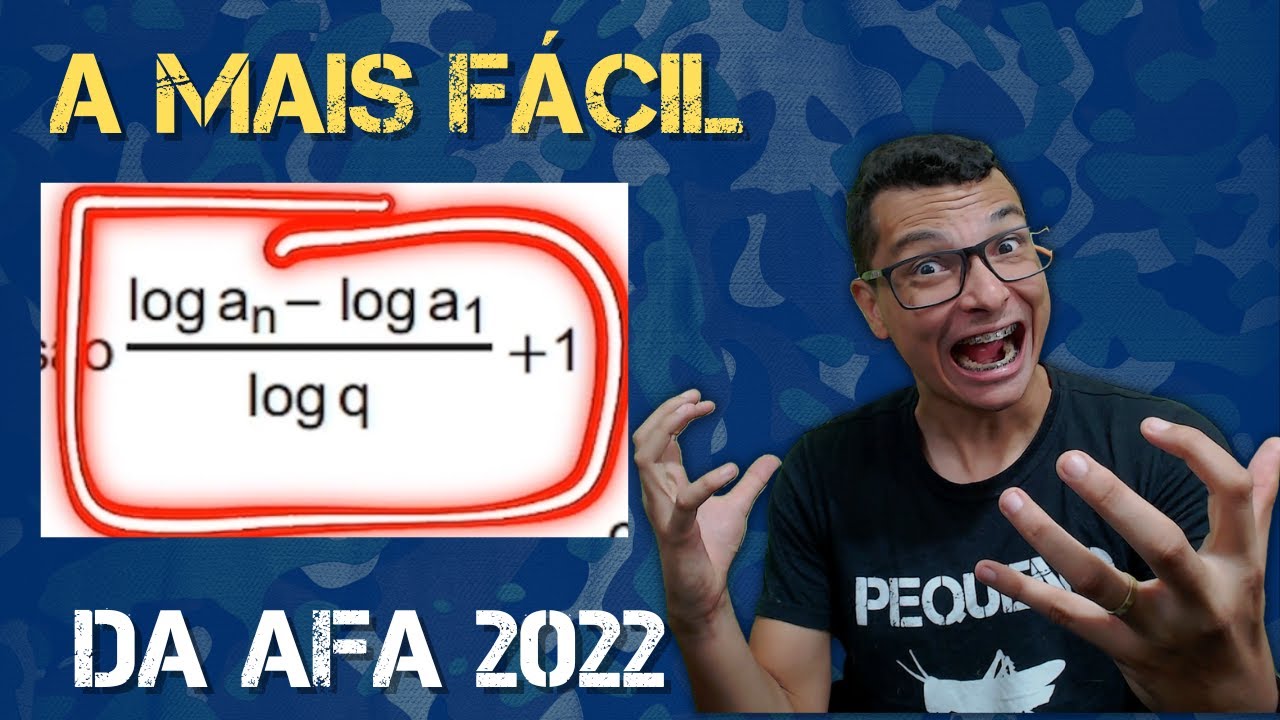 A questão de MATEMÁTICA mais FÁCIL da AFA 2022 !! Logaritmo com PG !!