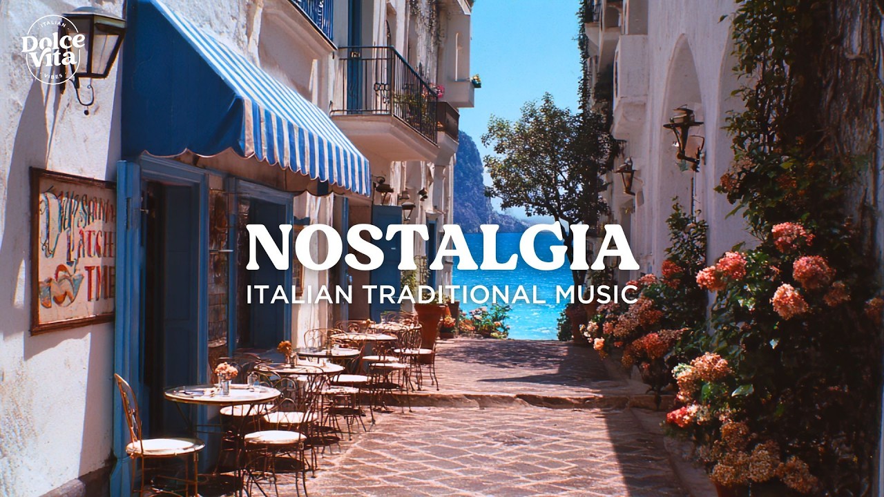 NOSTALGIA | The Best of Old Italian Traditional Music 🇮🇹 Capri Views & 1950s Classics