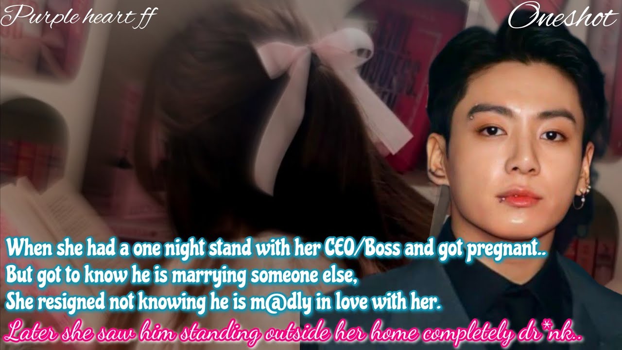 When she saw her ex boss standing in front of her home dr*nk..She is pregnant - /J.JK ONESHOT//.