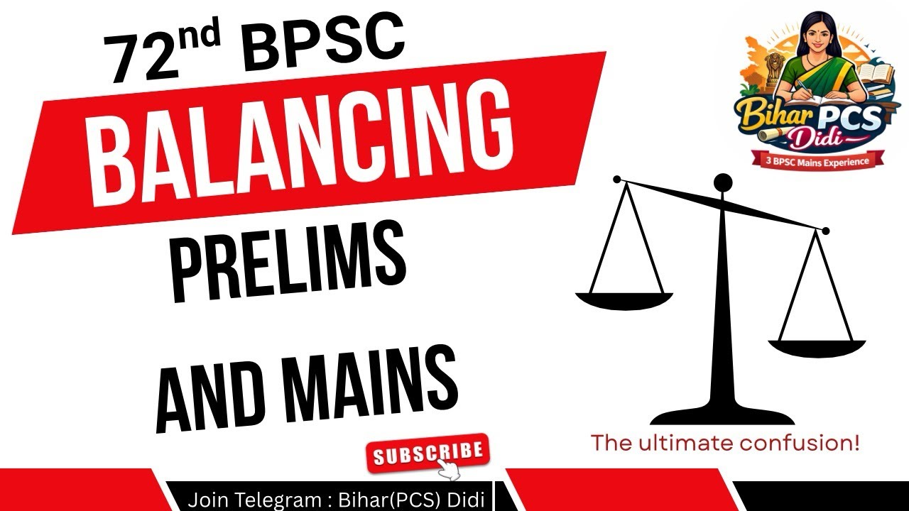 PRELIMS & MAINS STRATEGY | 72nd BPSC | NOTE-MAKING 