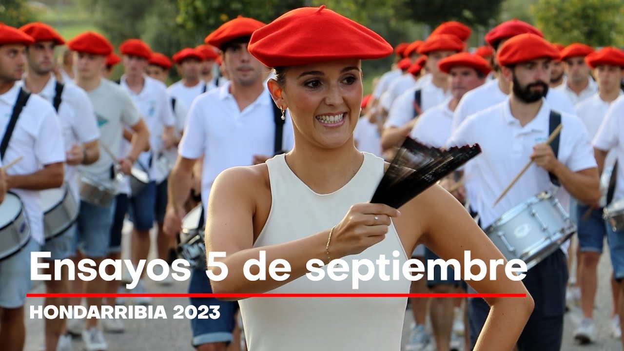 Ensayos 5 de septiembre en Hondarribia 2023 | Txingudi Online