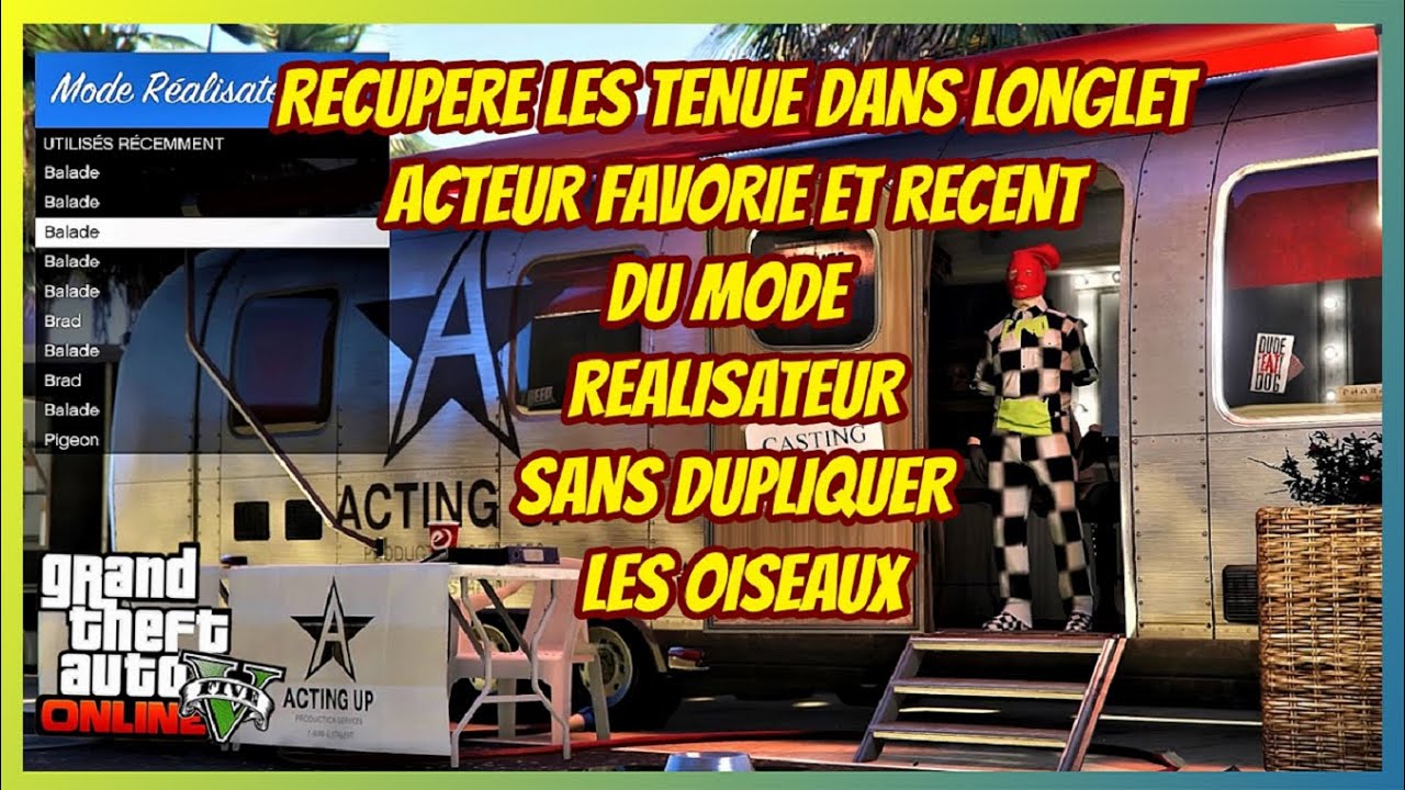 RECUPERER LES TENUES DANS FAVORIE ET RECENT SANS DUPLIQUE LES OISEAUX EN MODE REALISATEUR GTA 5
