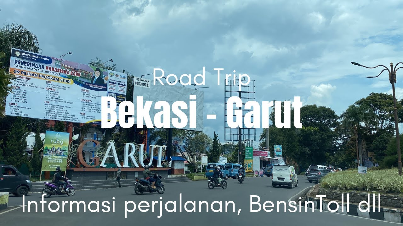 Road Trip Bekasi - Garut | Informasi perjalanan Bekasi ke Garut