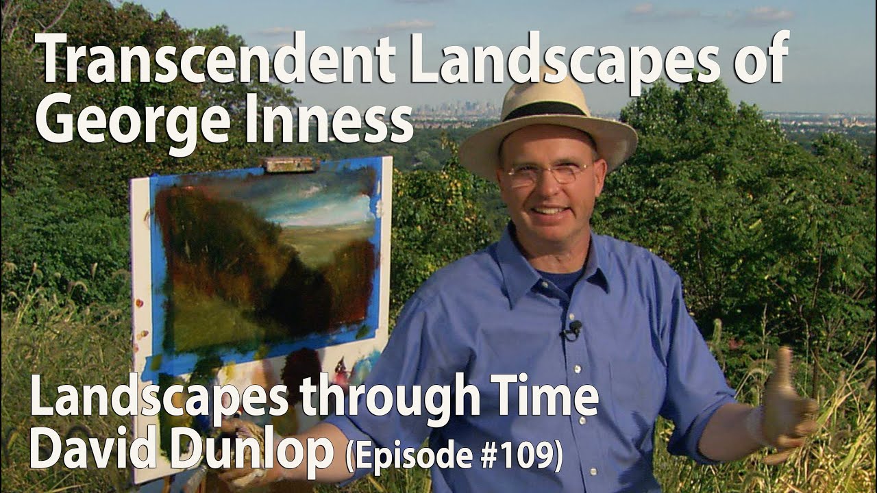 The Transcendent Landscapes of George Inness - #109 from Emmy Award winning Landscapes Through Time