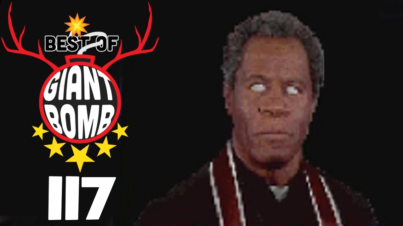 Best of Giant Bomb 117 - Get Those First