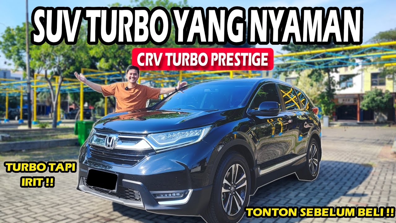 HONDA CRV TURBO PRESTIGE 2020 | SUV 7 SEATER, TURBO, NYAMAN HARGANYA SUDAH MURAH !!