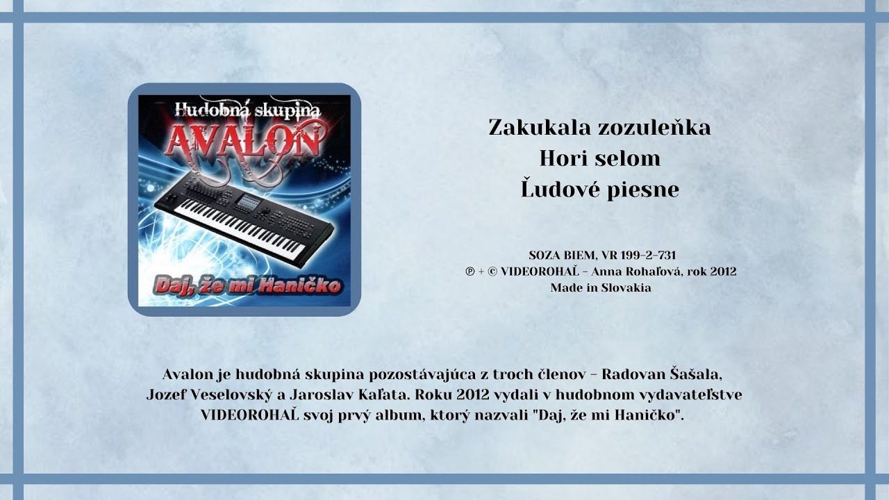 AVALON, Zakukala zozuleňka, Hori selom, ľudové, Videorohaľ