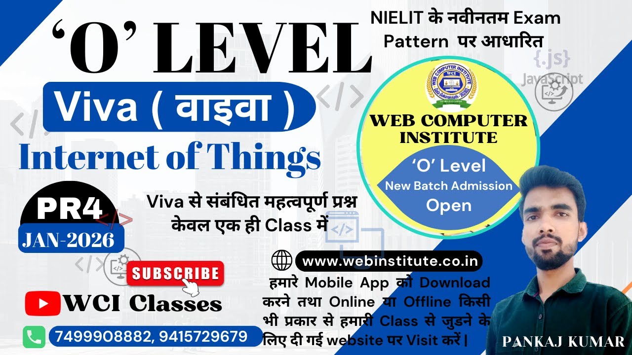 NIELIT_'O' Level_ PR4_VIVA  || M4-R5.1 || Internet of Things || Viva Examination January 2026