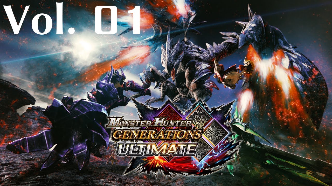 Monster Hunter Generations Ultimate Mash -- Vol. 1 | Demo & Parts 1-10
