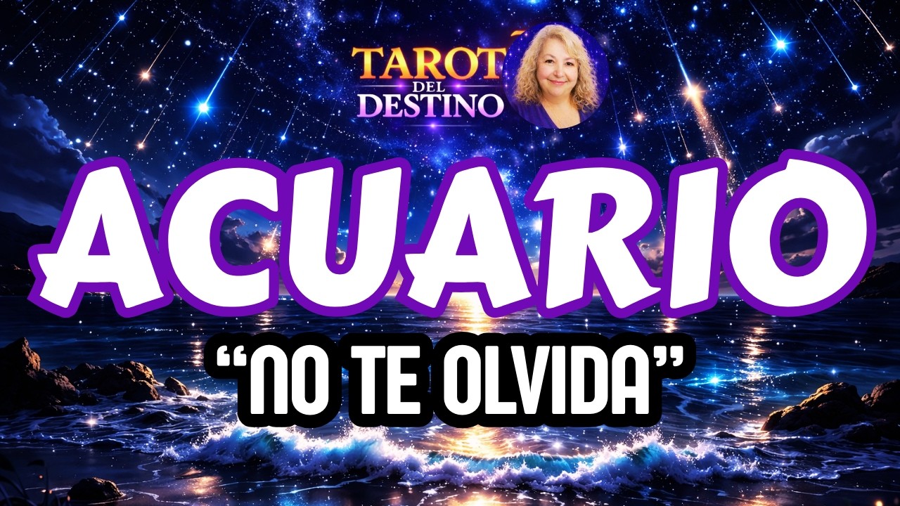 ACUARIO ♒ ESTA PERSONA NO TE OLVIDA… Y HA CAMBIADO | Tarot del Destino #acuario