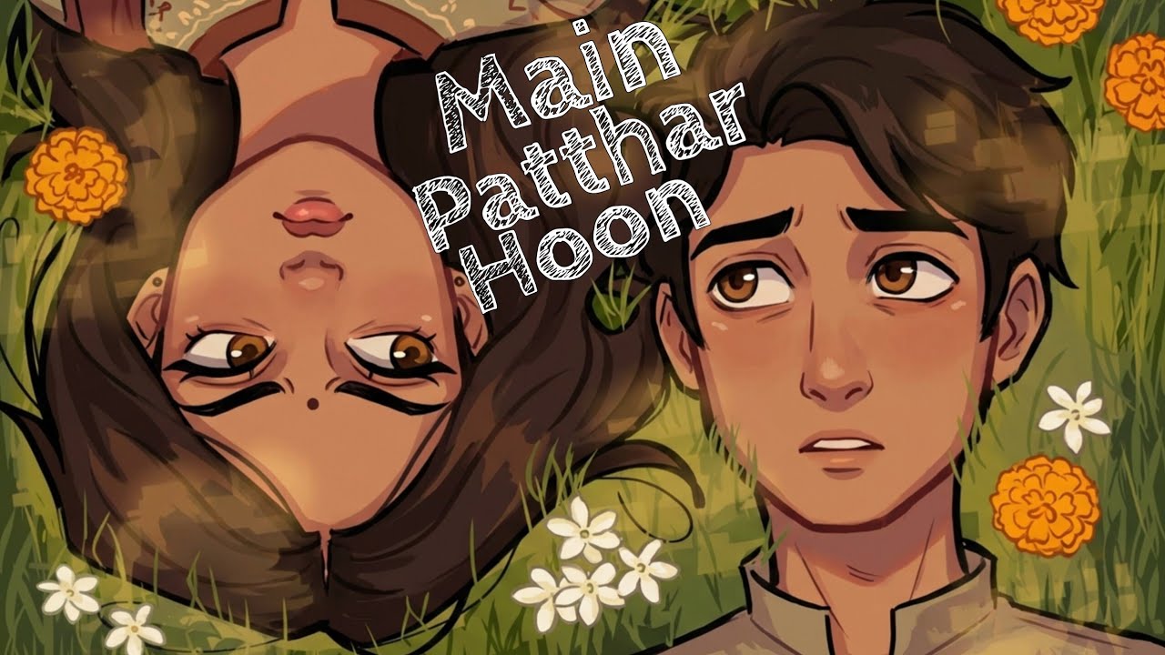 Main Patthar Hoon ( Original Hindi Song ) 