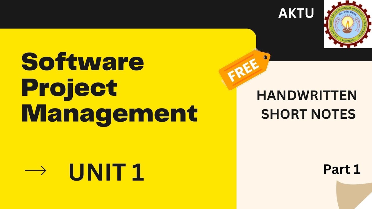 Software project management | SPM UNIT 1 - PART 1 | AKTU