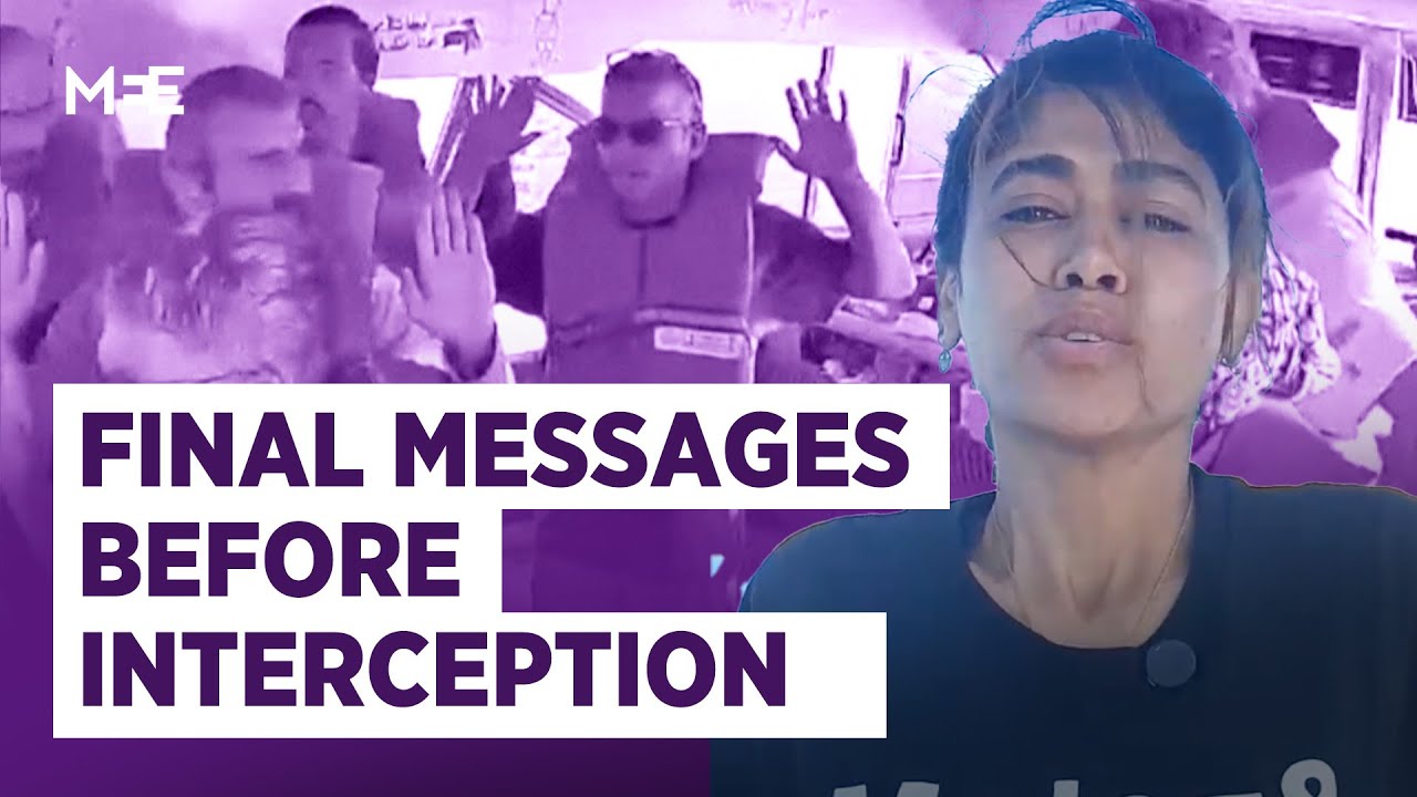 Messages from Flotilla after Israel's interception