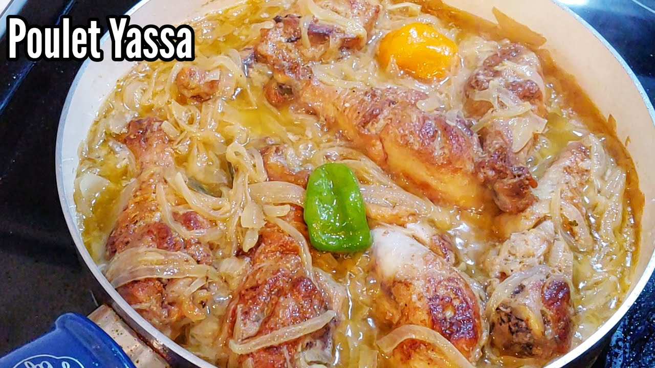 Poulet Yassa || Sauce aux Oignons Caramelisés