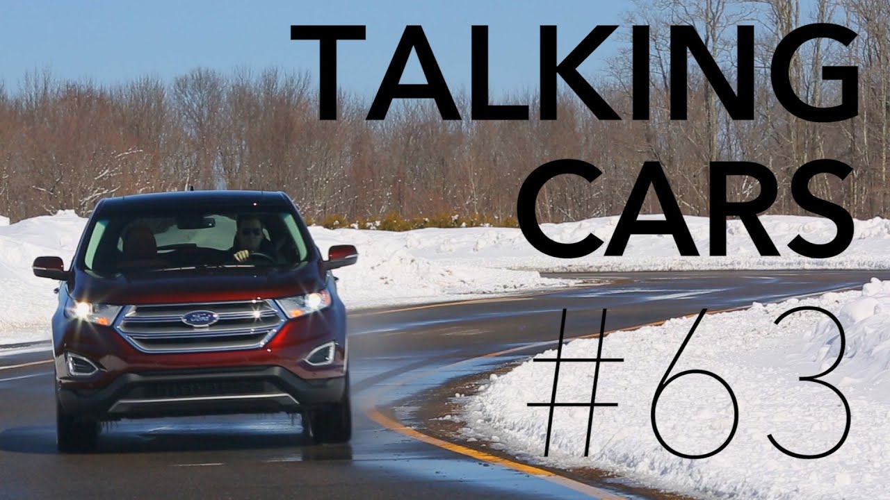 Talking Cars with Consumer Reports #63: Ford Edge, Lexus NX | Consumer Reports