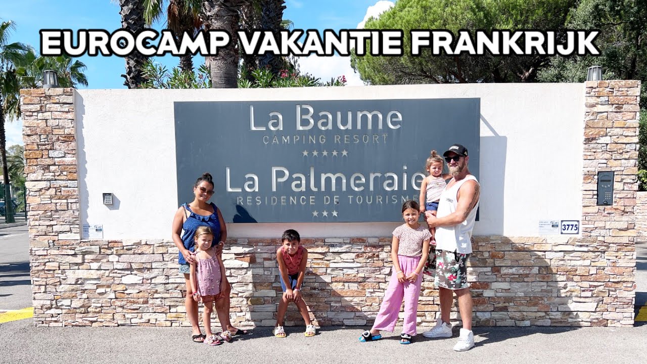 EUROCAMP ZOMERVAKANTIE ZUID FRANKRIJK 🇫🇷 CAMPING LA BAUME LA PALMERAIE FRÉJUS