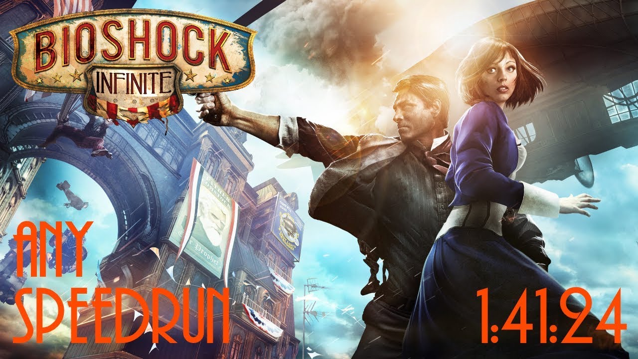 BioShock Infinite Any% (HRH Mod) Speedrun in 1:41:24