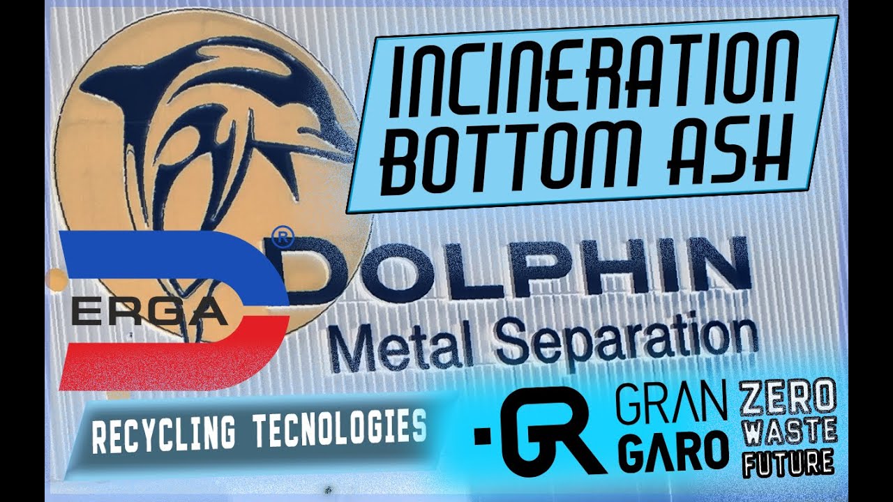 Incineration Bottom Ash Recycling - Wet and Dry technologies (2020)